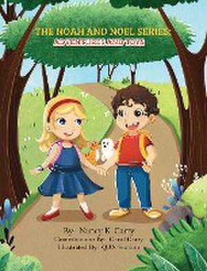 The Noah and Noel Series de Nancy K Carty