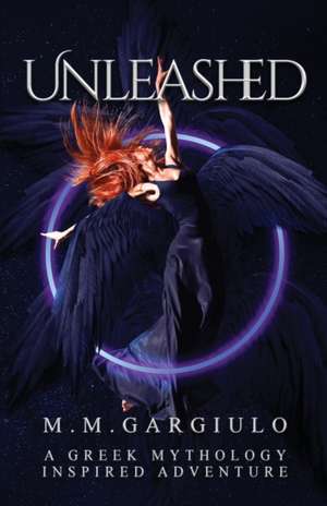 Unleashed de M. M. Gargiulo