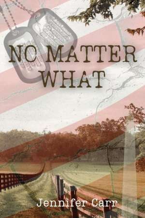 No Matter What de Jennifer Carr