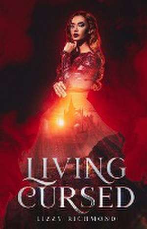 Living Cursed de Lizzy Richmond