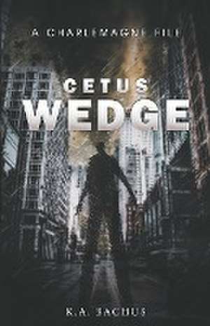 Cetus Wedge de K. A. Bachus