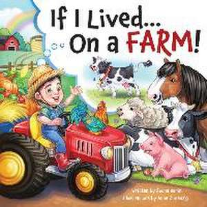 If I Lived...On A Farm! de Shona Darin