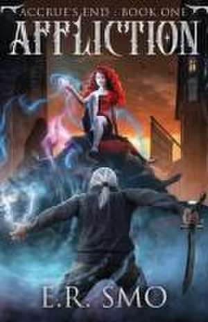 Affliction de E. R. Smo