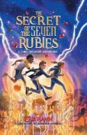 The Secret of the Seven Rubies de Jeris Hamm