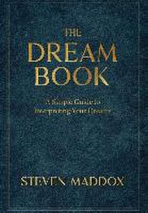 The Dream Book de Steven Maddox