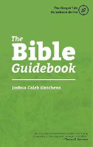 The Bible Guidebook de Joshua Caleb Hutchens