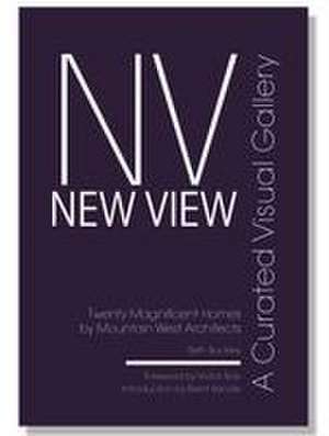 New View: A Curated Visual Gallery de Beth Benton Buckley