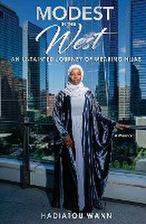 Modest in the West de Hadiatou Wann