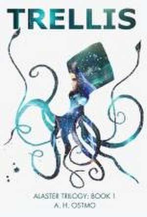 Trellis de A H Ostmo