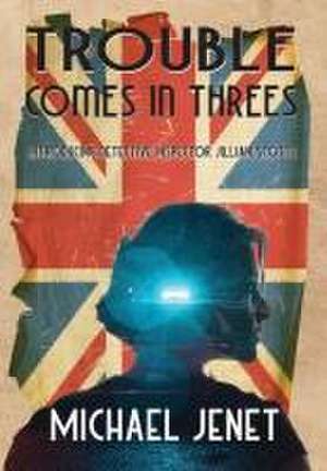 Trouble Comes In Threes de Michael Jenet