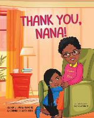 Thank You, Nana! de Carmine R. Bookhart