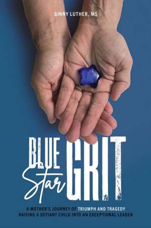 Blue Star Grit de Ginny Luther