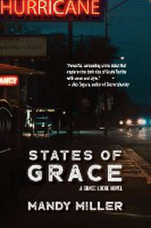 States of Grace de Mandy Miller