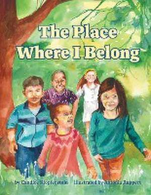 The Place Where I Belong de Candice Klopfenstein