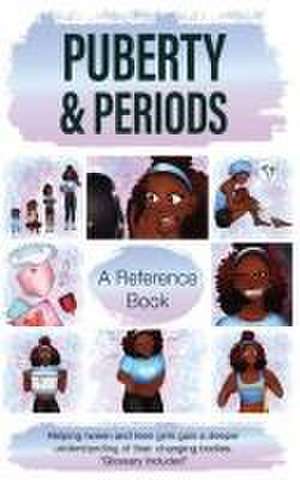 Puberty & Periods de Shantell Richards