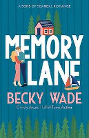 Memory Lane de Becky Wade