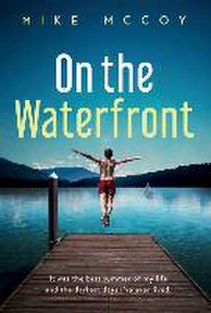 On the Waterfront de Mike Mccoy