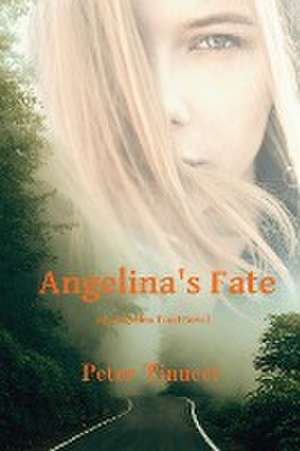 Angelina's Fate de Pete Tinucci