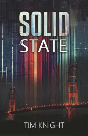 Solid State de Tim Knight