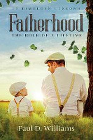 Fatherhood de Paul D. Williams