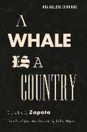 A Whale Is a Country de Isabel Zapata