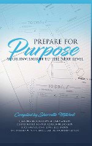 Prepare for Purpose de Sharvette Mitchell