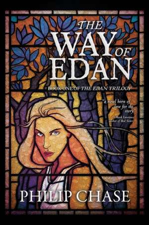 The Way of Edan de Philip Chase