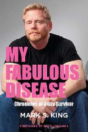 My Fabulous Disease de Mark S King