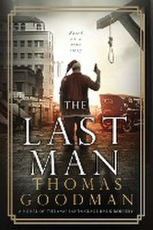 The Last Man de Thomas Goodman