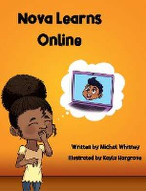 Nova Learns Online de Michol Whitney