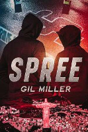 Spree de Gil Miller