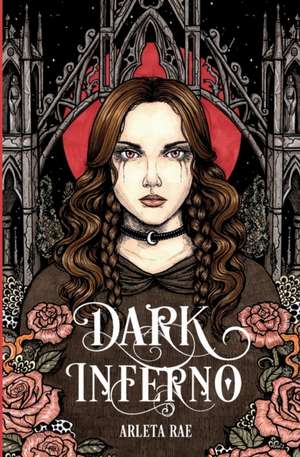 Dark Inferno de Arleta Rae