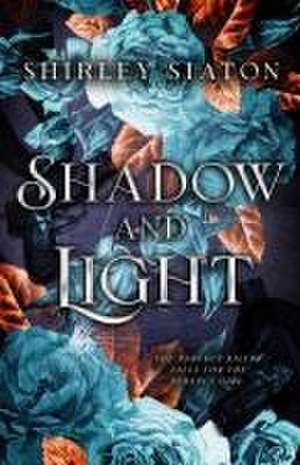 Shadow and Light de Shirley Siaton