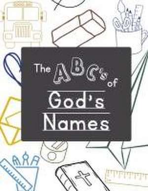 The ABC's of God's Names de McReavy