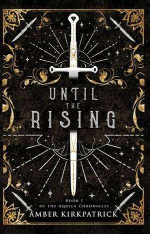 Until the Rising de Amber Kirkpatrick