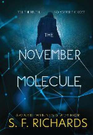 The November Molecule de Sf Richards