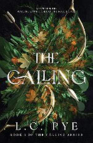 The Calling de L. C. Pye