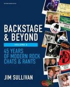 Backstage & Beyond Volume 2 de Jim Sullivan