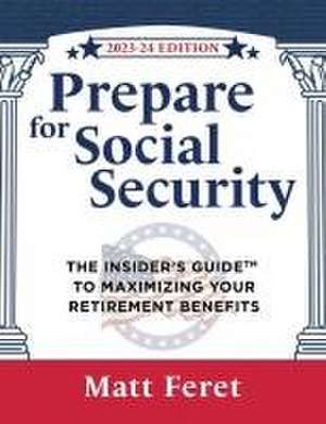 Prepare for Social Security de Matt Feret