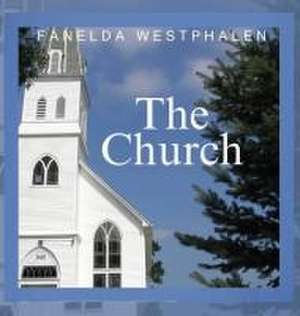 The Church de Fanelda S Westphalen