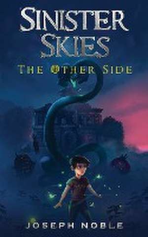 Sinister Skies de Joseph A Noble