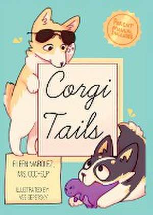 Corgi Tails de Eileen Marquez