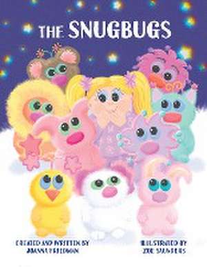 The Snugbugs de Joanna Friedman