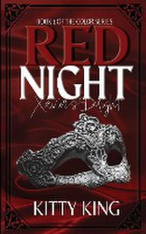 Red Night de Kitty King