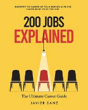 200 Jobs Explained de Javier Sanz