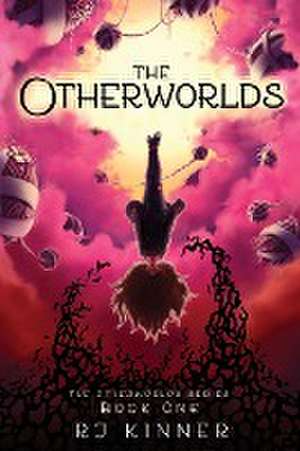 The Otherworlds de Rj Kinner