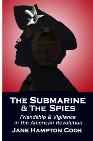 The Submarine and the Spies