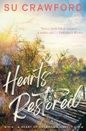 HEARTS RESTORED de Su Crawford