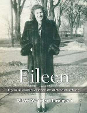 Eileen de Eileen Zwettler Harrington