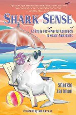 Shark Sense de Sharkie Zartman